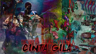 @Dewa19 Feat Virzha - Cinta Gila [Official Music Video]