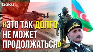 Военный Эксперт Шаир Рамалданов Прокомментировал Последнюю Провокацию Армян | Baku TV | RU
