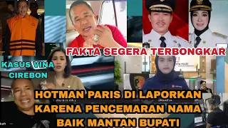 Hotman Paris di laporkan karena pencemaran nama baik mantan bupati // kasus Vina dan Eki di Cirebon