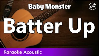 BabyMonster - Batter Up  (SLOW acoustic karaoke )