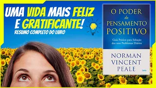 [O Poder do Pensamento Positivo - Norman V. Peale] Resumo Do Livro|Audiolivro|Audiobook