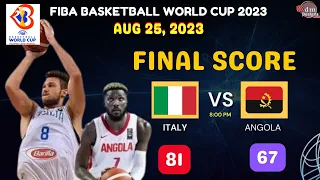 Angola vs Italy Game Score Aug 25, 2023 | Quarter Score Highlights | FIBA BASKETBALL WORLD CUP 2023