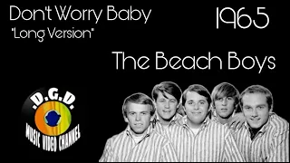 Don't Worry Baby (1964) "Long Version" - THE BEACH BOYS