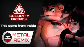 Five Nights At Freddy's SB Song - This Comes From Inside [METAL REMIX by Neo Garlick]