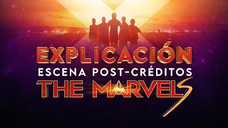 Explicación escena Post-créditos The Marvels - The Top Comics