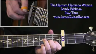 Randy Edelman Uptown Uptempo Woman | Guitar Play Thru