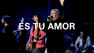 Es Tu Amor (It's Your Love) Darlene Zschech - Global Project - Hillsong Worship, Hillsong en Español