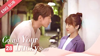 [ENG SUB] Count Your Lucky Stars 28 (Shen Yue, Jerry Yan, Miles Wei) "Meteor Garden Couple" Reunion