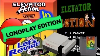 Long~play "Elevator Action" - NES ~ Revisits