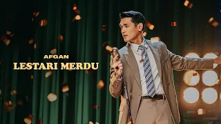 Afgan - LESTARI MERDU (Official Video)