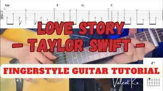 Love Story (Taylor Swift) - Fingerstyle Guitar Tutorial + Tabs + Chords , Karaoke