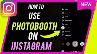 How to Use Photobooth in Instagram Stories