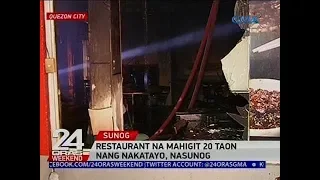 24 Oras: Restaurant na mahigit 20 taon nang nakatayo, nasunog