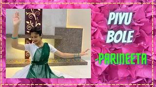 Piyu Bole | Parineeta | Dance Cover by Vaidehi Khandelwal | Vidya Balan | Saif Ali Khan