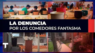 LA DENUNCIA DE LOS COMEDORES FANTASMA: escándalo por comedores comunitarios que jamás existieron