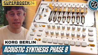 SUPERBOOTH 2024: Korg Berlin - Acoustic Synthesis Phase 8 Electro-Acoustic Synth