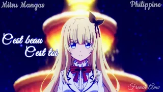 Nightcore French Amv ♪ C'est beau, c'est toi ♪ + Paroles HD