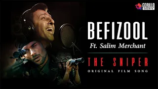 Befizool ft. Salim Merchant | OST The Sniper | New Song Republic Day Spl | Sid Paul | Gorilla Shorts