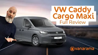 Is The Volkswagen Caddy Cargo Maxi The Best Caddy Yet?! | Vanarama Van Review 2021