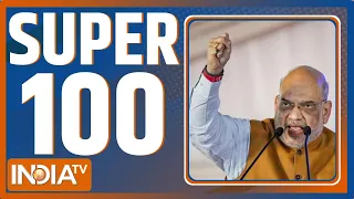 Super 100: देखिए 100 बड़ी ख़बरें फटाफट अंदाज में | Top 100 News | Amit Shah | April 26, 2023