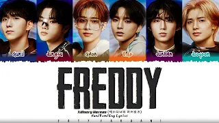 Xdinary Heroes - 'FREDDY' Lyrics [Color Coded_Han_Rom_Eng]