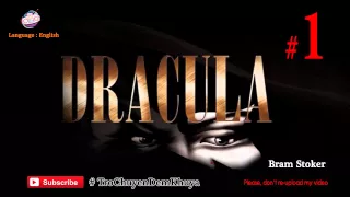 Dracula #1 - Author Bram Stoker | AudioBooks