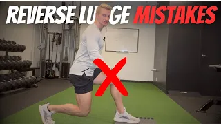 Three Reverse Lunge Mistakes and How to Fix Them