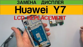 Huawei Y7 2019 - Screen Replacement Disassembly