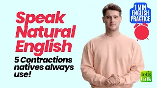 5 Contractions To Speak Natural English Like A Native! #nativeenglish #englishtips #learnenglish