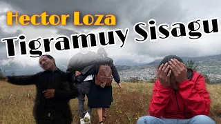 Tigramuy Sisagu - Hector Loza