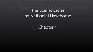 The Scarlet Letter by Nathaniel Hawthorne - Chapter 1 Audiobook