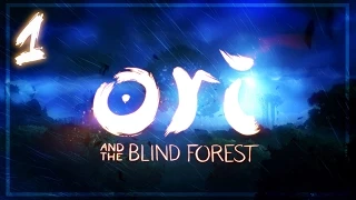 Naru and Ori | Ori and the Blind Forest Part 1 [Gameplay/Walkthrough]