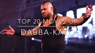 Top 20 Moves of Dabba-Kato (2023)