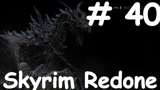 Skyrim Redone # 40.Второй обломок.