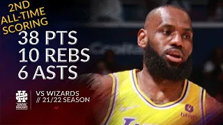 LeBron James 38 pts 10 rebs 6 asts vs Wizards 21/22 season