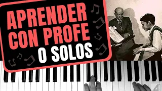 Aprender piano con profesor o solos (autodidacta)