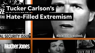 The 5 Chapters of Tucker Carlson's Hate-Filled Extremism