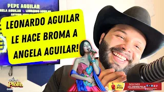 Leonardo hace broma a  Ángela Aguilar le dice que está borracho 🍻😂