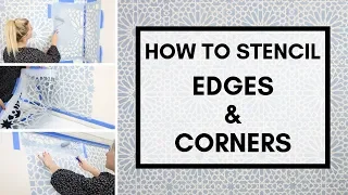 How To Stencil Edges and Corners