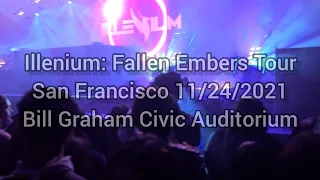 ILLENIUM Fallen Embers Tour San Francisco Bill Graham Civic Auditorium 11/24/2021