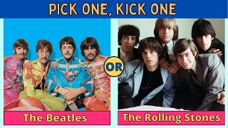 Pick One, Kick One: Rock bands Edition