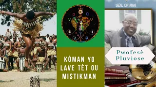 Kòman yo lave tèt ou mistikman- Vodouselavi