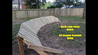 Backyard Trail - Wooden Berm Build