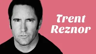 Understanding Trent Reznor