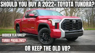 Should You Buy a 2022 Toyota Tundra? or keep the old V8 one?