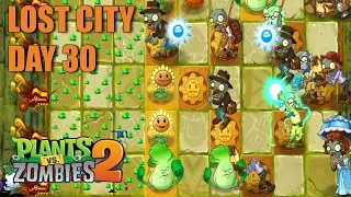 Plants vs Zombies 2 - Lost City Day 30 Walkthrough | PvZ 2 | Android Gameplay