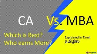 CA Vs. MBA Who earns more