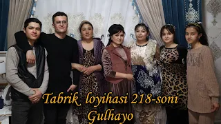 Tabrik loyihasi 218-soni Gulhayo tug'ilgan kuni .