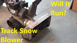 Will It Run? Craftsman 5/24 Track Snow Thrower