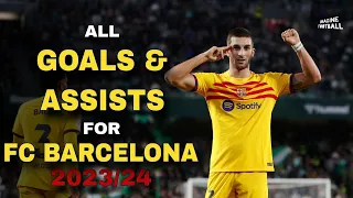 Ferran Torres ► All Goals & Assists for FC Barcelona in 2023/24 ● English Commentary HD